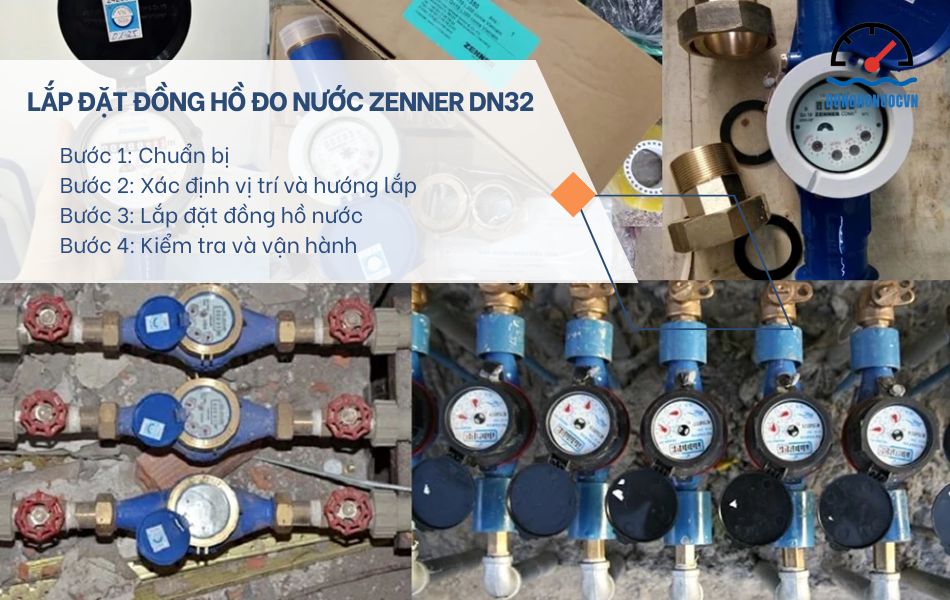 Cách lắp đặt đồng hồ nước Zenner DN32 chi tiết, chuẩn kỹ thuật