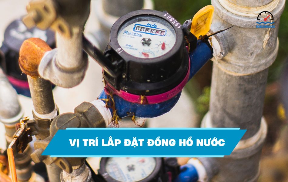 Quy định về vị trí lắp đặt đồng hồ nước