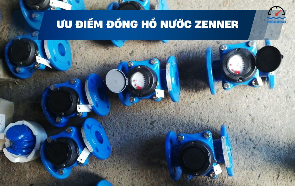 ưu điểm đồng hồ nước zenner