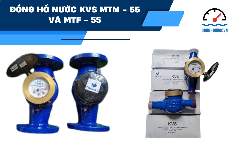 đồng hồ nước kvs mtm 55 và mtf 55