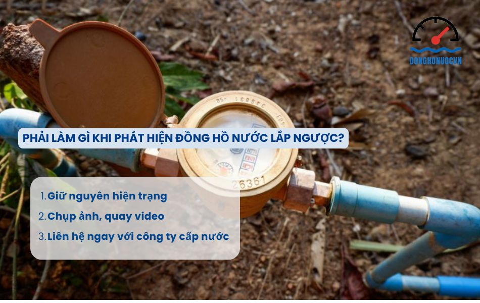 phải làm gì khi phát hiện đồng hồ nước lắp ngược
