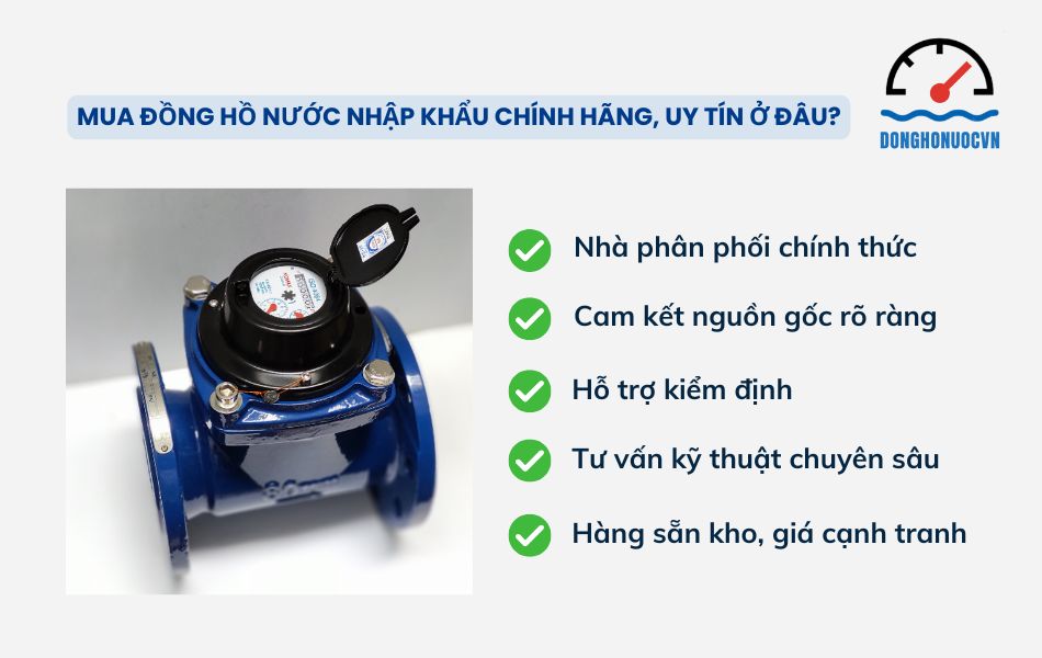 Địa chỉ mua đồng hồ nước nhập khẩu chính hãng, giá tốt