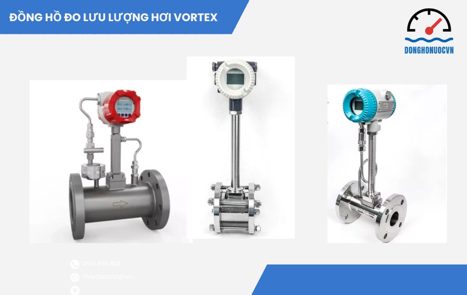 Đồng hồ đo lưu lượng hơi Vortex