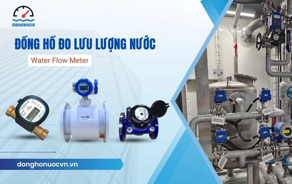 đồng hồ đo lưu lượng nước là gì