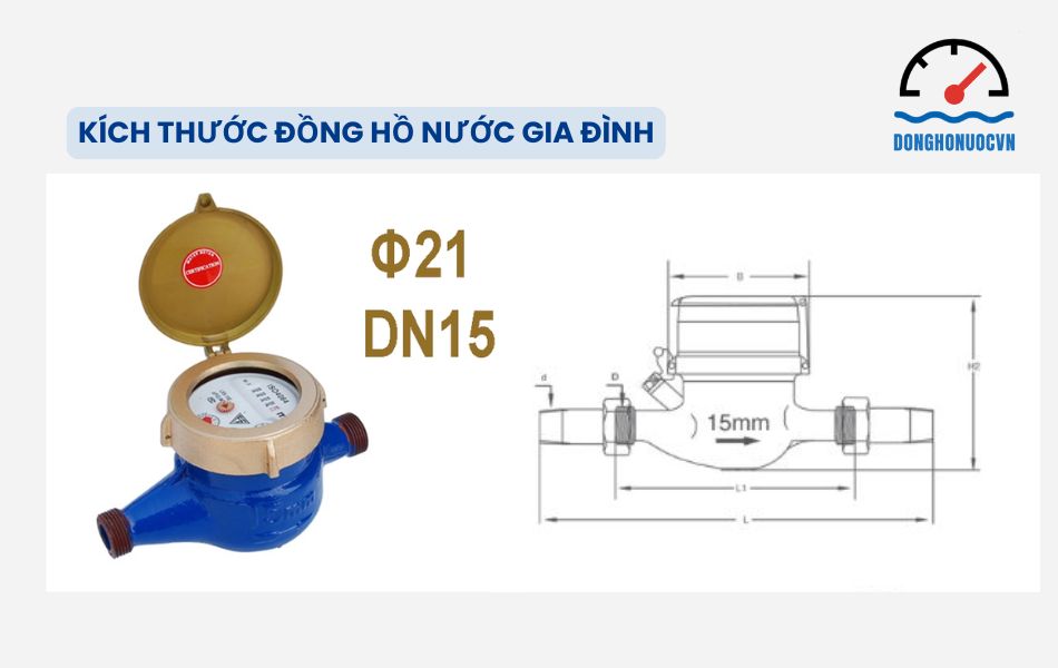 Kích thước đồng hồ nước gia đình phổ biến nhất là DN15 ứng với phi 21
