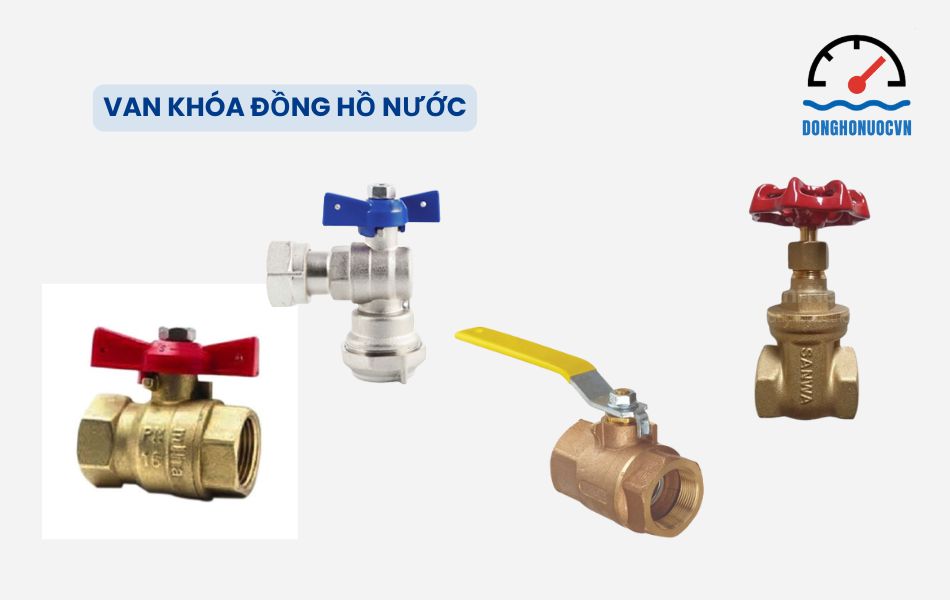 Van khóa đồng hồ nước thường là van cổng, van bi