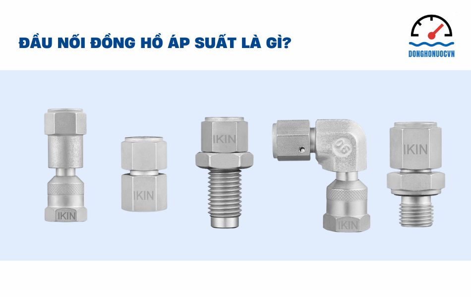 đầu nối đồng hồ áp suất