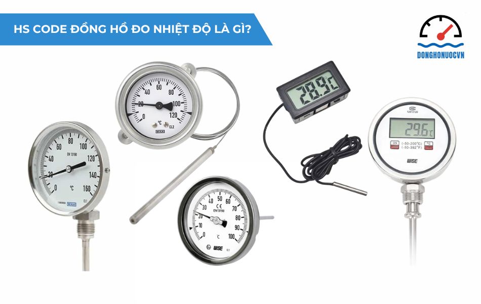 Tìm hiểu về HS code đồng hồ đo nhiệt độ