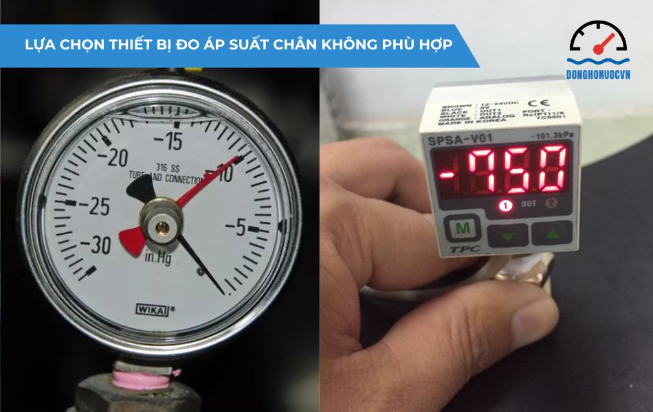 cách lựa chọn thiết bị đo áp suất chân không