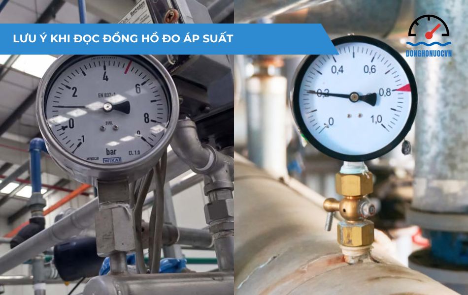 Cần lưu ý khi đọc đồng hồ đo áp suất cho chính xác, tránh sai lệch