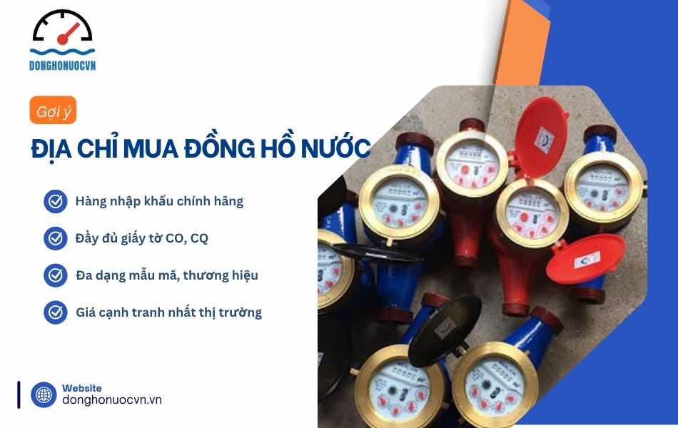 Mách bạn địa chỉ mua đồng hồ nước nối ren chính hãng, giá tốt