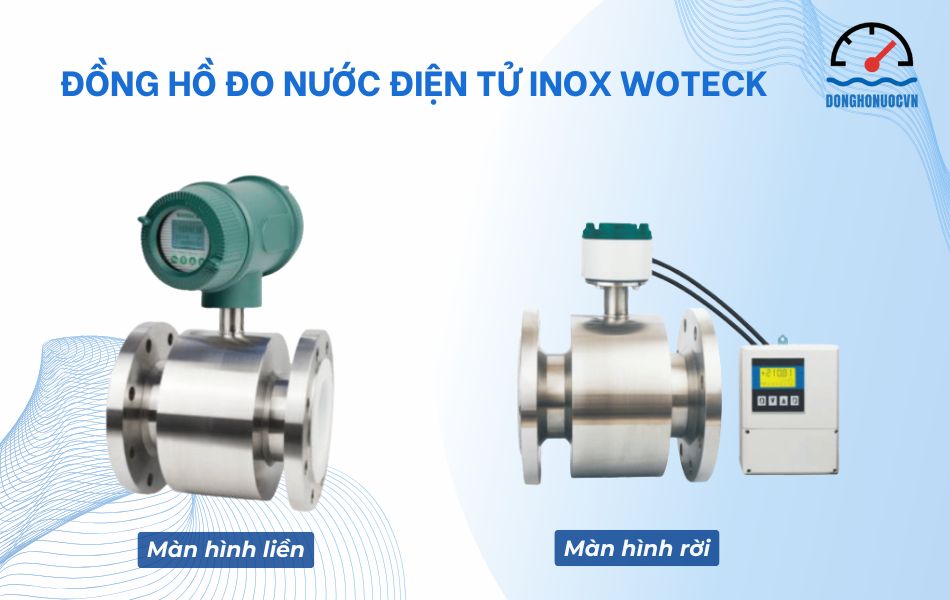 Đồng hồ đo nước điện tử inox Woteck chính hãng, nhập khẩu trực tiếp
