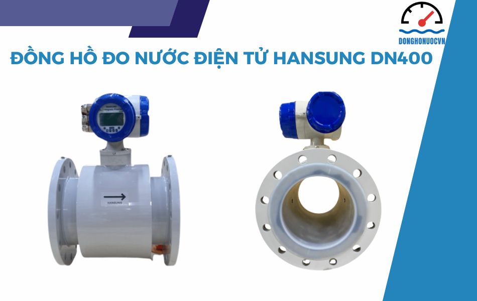 Đồng hồ đo nước điện tử Hansung DN400