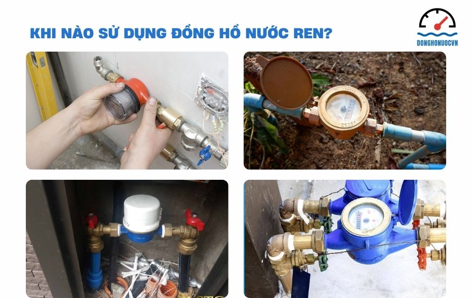 khi nào sử dụng đồng hồ nước nối ren
