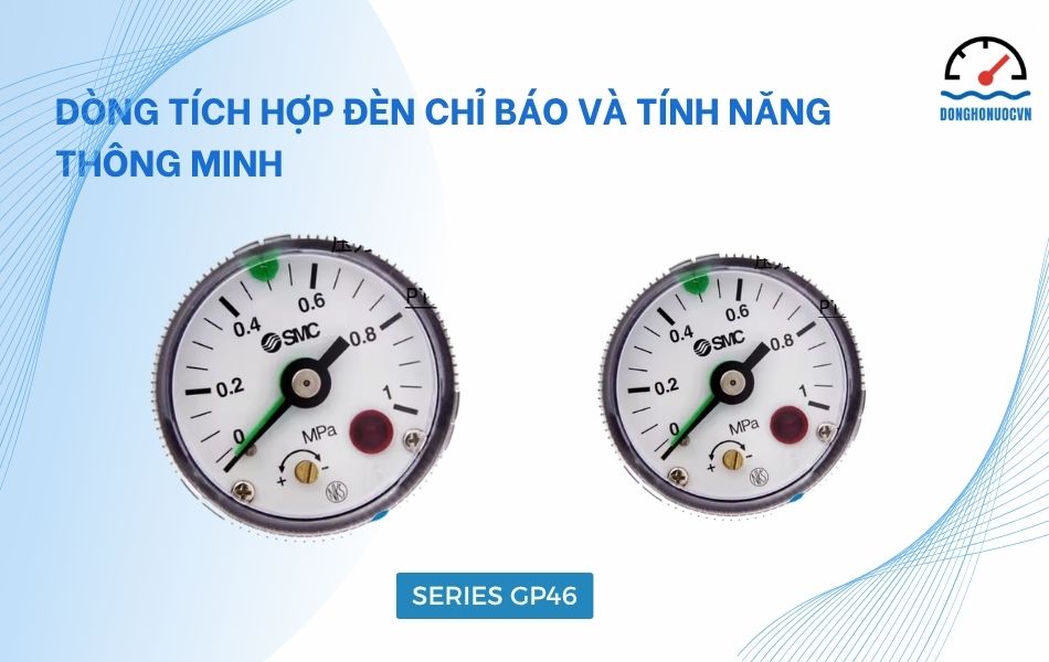 Các model đồng hồ đo áp suất SMC có tích hợp đèn chỉ báo và tính năng thông mình