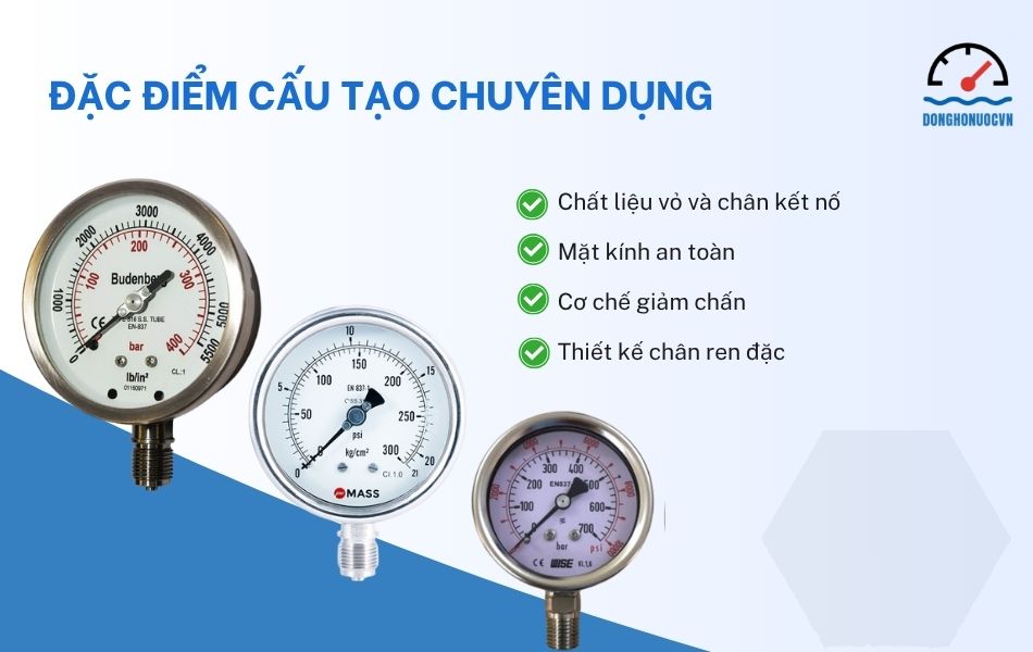 đặc điểm cấu tạo chuyên dụng đồng hồ áp suất cao