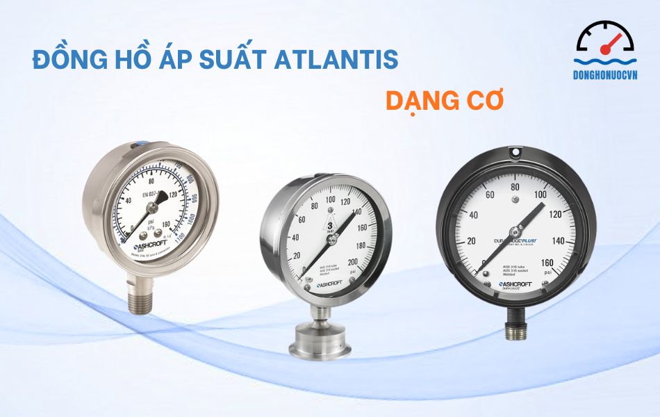 Đồng hồ áp suất Ashcroft dạng cơ