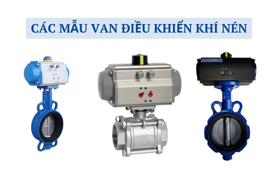 Những model van khí nén nên dùng