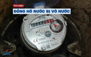 Tìm hiểu về nguyên nhân và giải pháp khắc phục đồng hồ nước bị vô nước