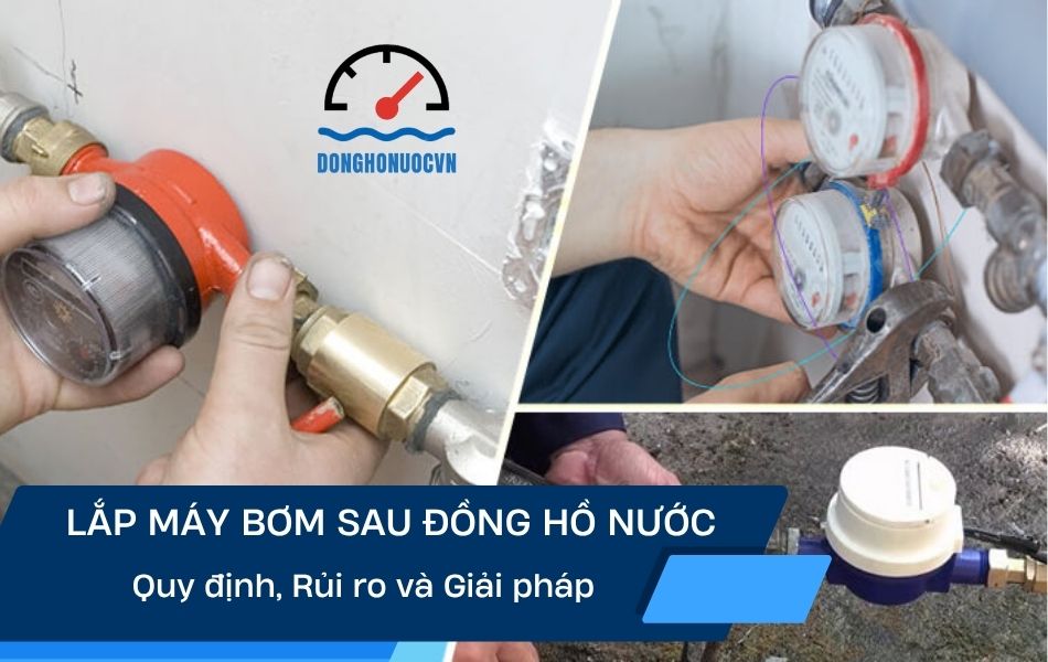Lắp máy bơm sau đồng hồ nước
