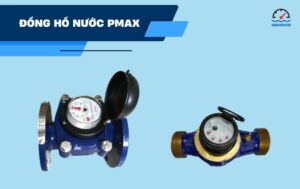đồng hồ nước pmax
