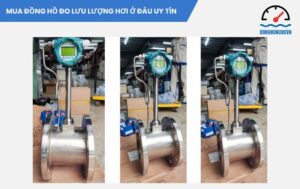 Đồng hồ nước VN - Địa chỉ mua đồng hồ đo lưu lượng hơi chính hãng