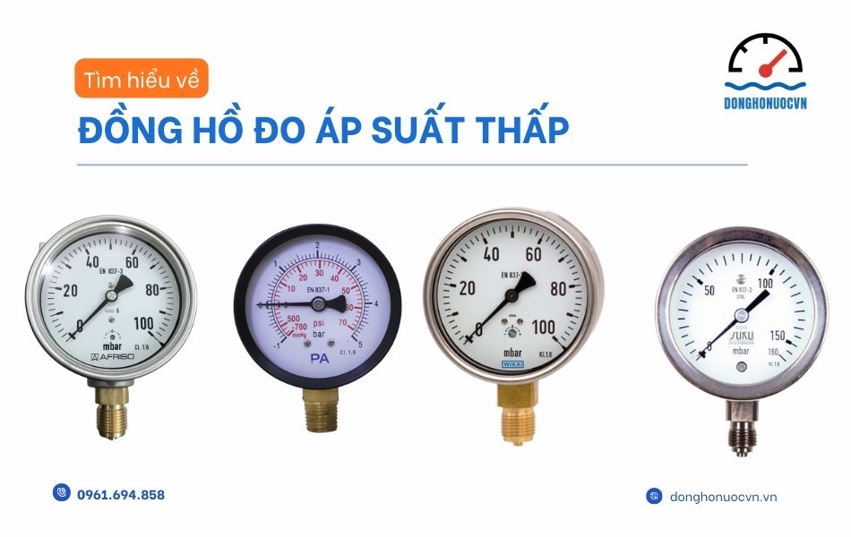 đồng hồ áp suất thấp